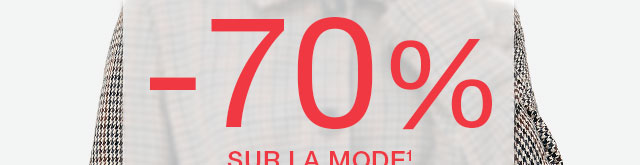 jusqu à -70% sur la mode