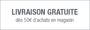 Livraison gratuite dès 50€ d'achats en magasin